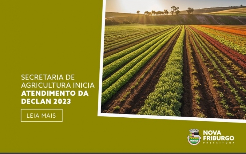 SECRETARIA DE AGRICULTURA INICIA ATENDIMENTO DA DECLAN 2023