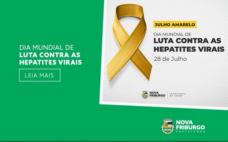 DIA MUNDIAL DE LUTA CONTRA AS HEPATITES VIRAIS