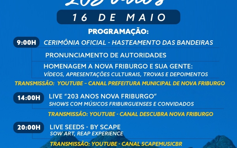 FESTIVIDADES PELOS 203 ANOS DE NOVA FRIBURGO SERÃO TRANSMITIDAS VIA INTERNET 