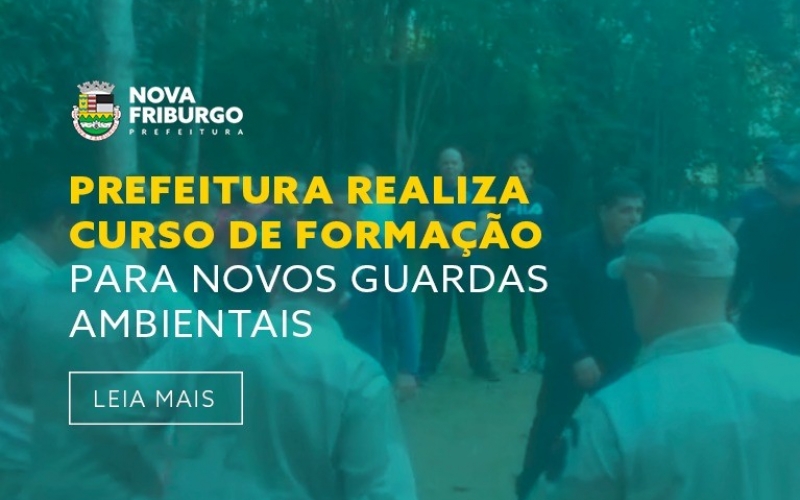 PREFEITURA REALIZA CURSO DE FORMAÇÃO PARA NOVOS GUARDAS AMBIENTAIS