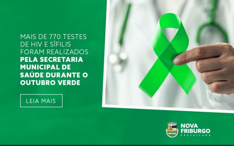 MAIS DE 770 TESTES DE HIV E SÍFILIS FORAM REALIZADOS PELA SECRETARIA MUNICIPAL DE SAÚDE DURANTE O OUTUBRO VERDE