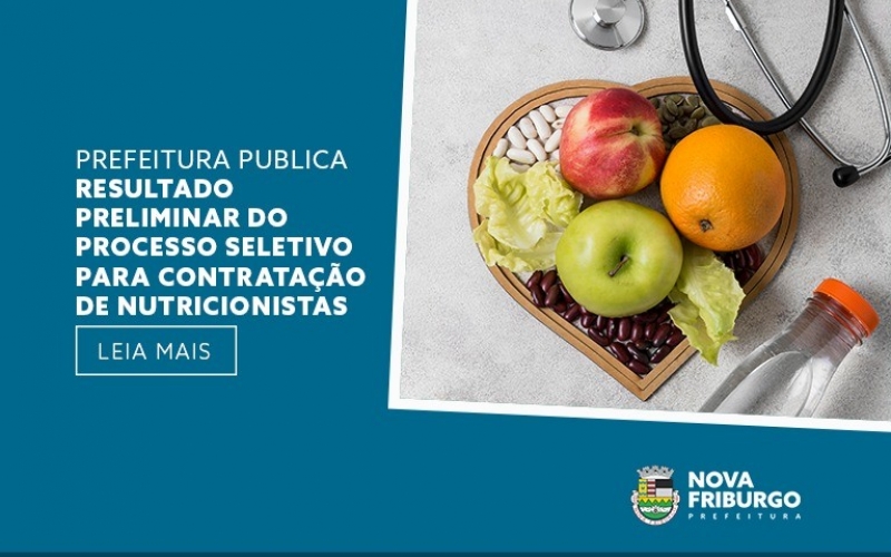 PREFEITURA PUBLICA RESULTADO PRELIMINAR DO PROCESSO SELETIVO PARA CONTRATAÇÃO DE NUTRICIONISTAS